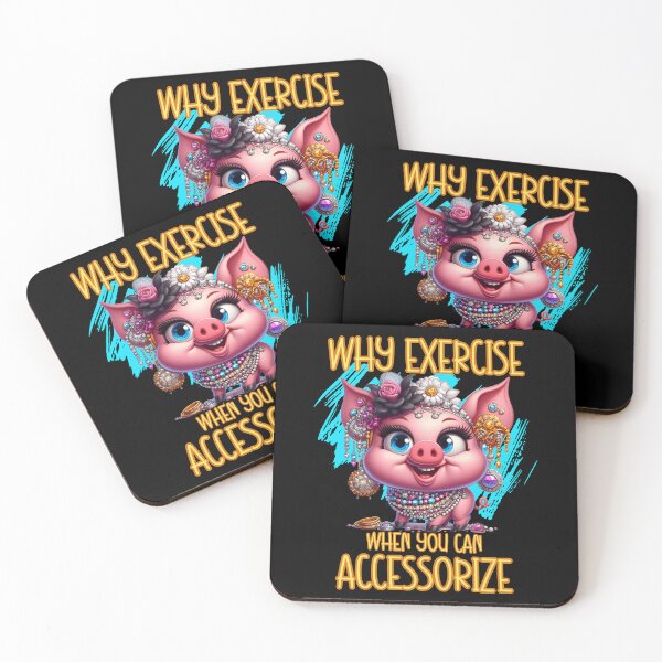 Item preview, Why Exercise When You Can Accessorize Funny Pig Cartoon designed and sold by André Botes.