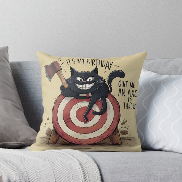 Item preview, It's My Birthday Funny Axe Throwing cat Lover Famer Party designed and sold by FurRealStudioCo.