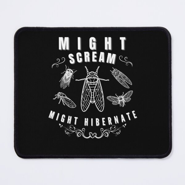 Item preview, Funny Cicada Might Scream Might Hibernate Entomologist designed and sold by ArtByKatti.