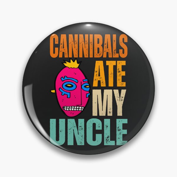 Item preview, Cannibals ate my uncle ,funny Joe Biden saying 2024 designed and sold by erozzz.
