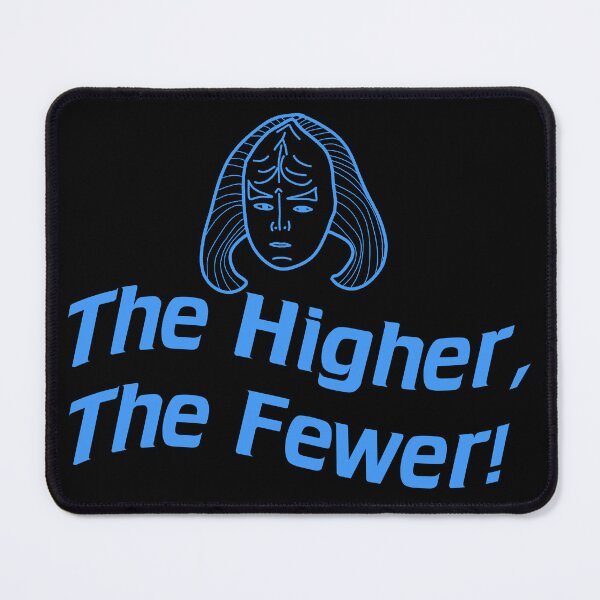 Item preview, The Higher, The Fewer designed and sold by kryten4k.