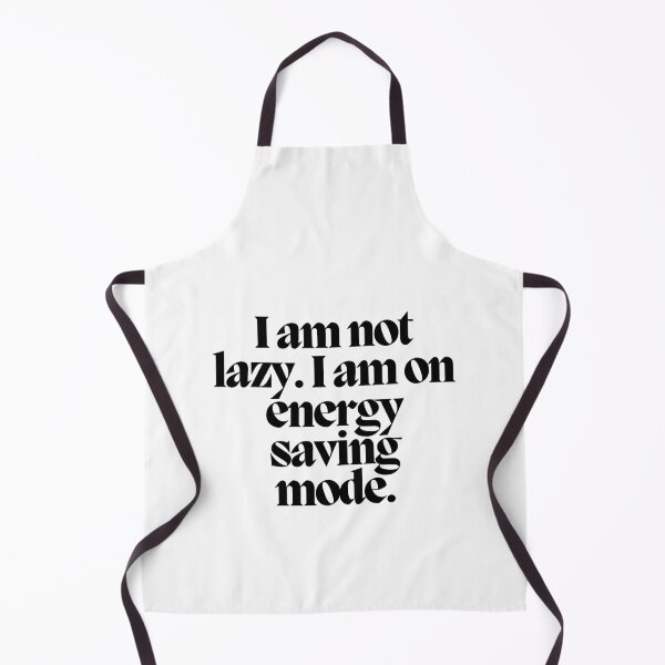 Item preview, I am not lazy. I am on energy saving mode.  designed and sold by CharmStudio.