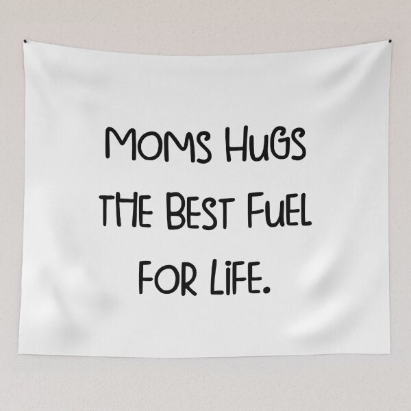 Item preview, Mom's Hugs_ the Best Fuel for Life. designed and sold by pugshowsfashion.