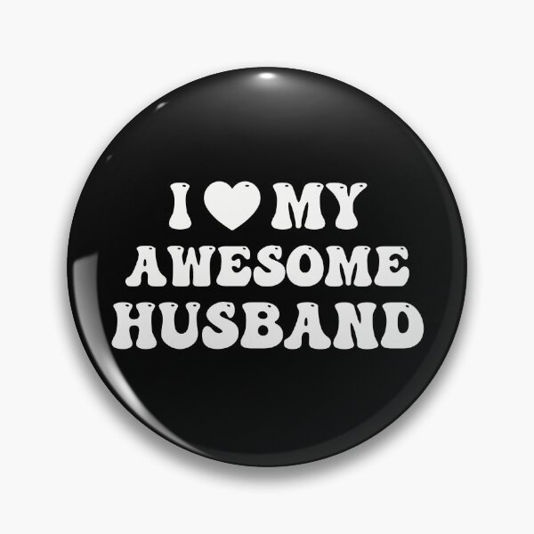 Item preview, I Love My Awesome Husband designed and sold by RareBunny.