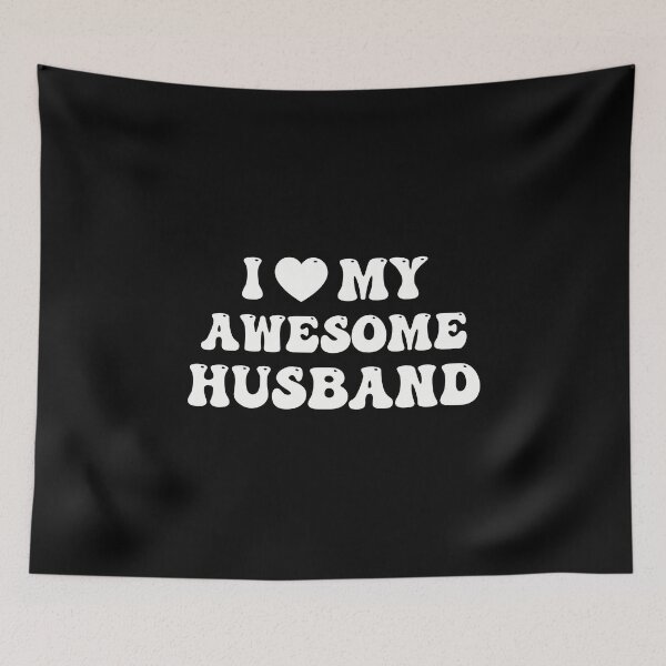 Item preview, I Love My Awesome Husband designed and sold by RareBunny.