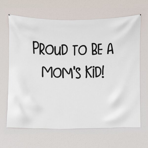 Item preview, Proud to be a Mom's Kid! designed and sold by pugshowsfashion.
