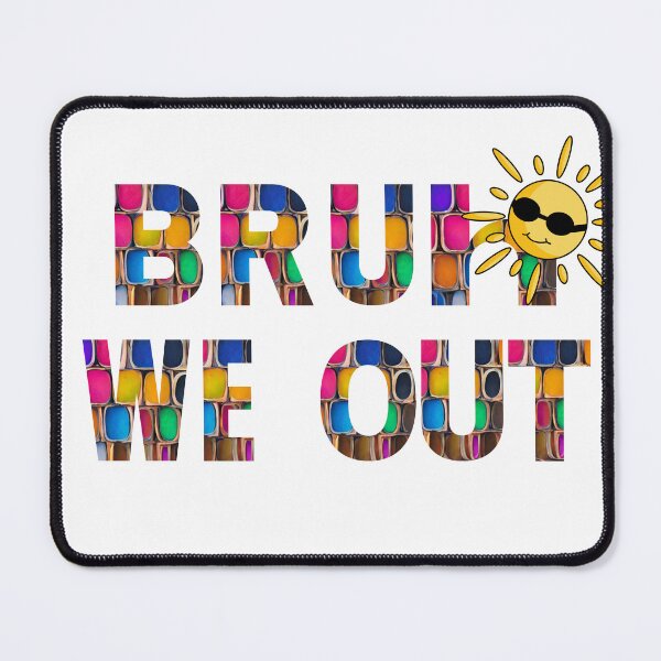 Item preview, Bruh we out colorful day designed and sold by CustomTeeCraft.