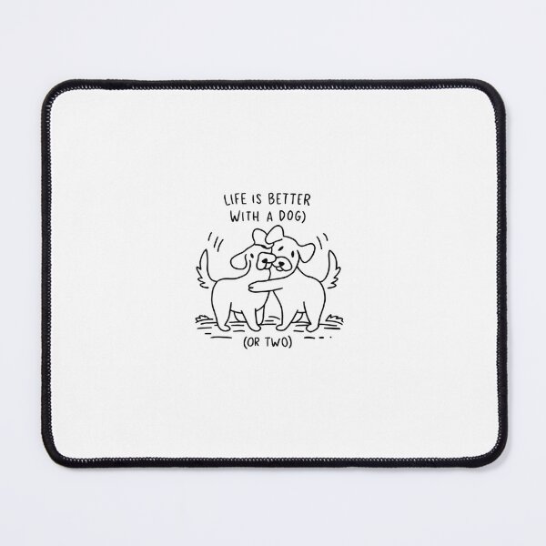 Item preview, Life is better with a dog (or two), dog t-shirt designed and sold by NorthStar-Shop.