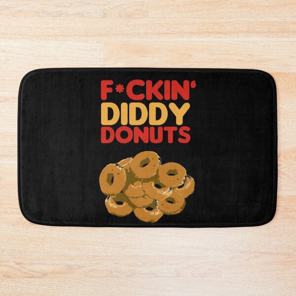 Item preview, F*ckin' Diddy Donuts - Neg's Urban Sports designed and sold by Neg-Dupree.