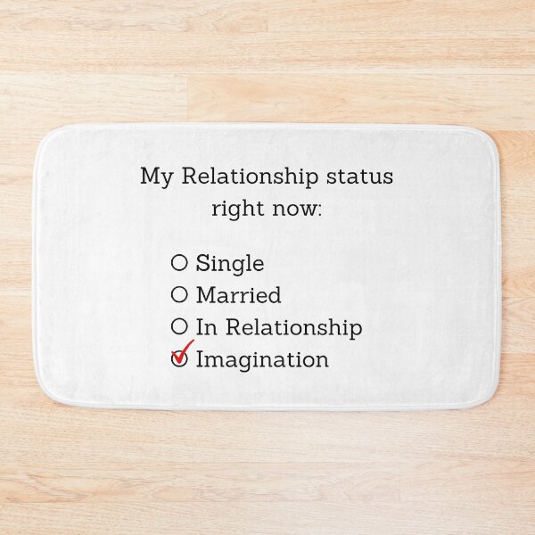 Item preview, My relationship status right now: Imagination designed and sold by UnCoverDesign.