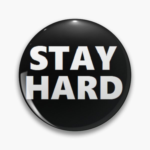 Item preview, stay hard designed and sold by felipequeiroz.