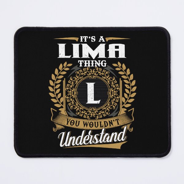 Item preview, It Is A Lima Thing You Wouldnt Understand  designed and sold by Huck-me.