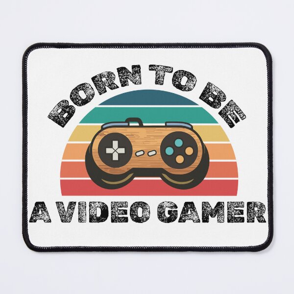 Item preview, Born to be a gamer! designed and sold by mksjr.