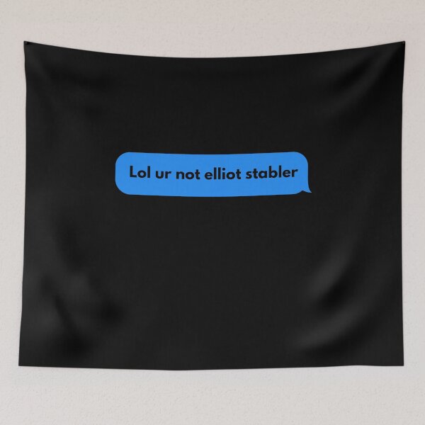 Item preview, Lol ur not elliot stabler designed and sold by ARTX4ART.