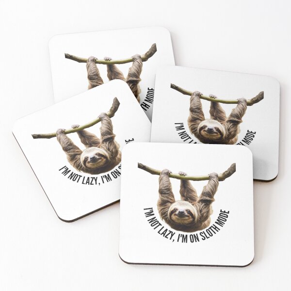 Item preview, I'm Not Lazy, I'm On Sloth Mode designed and sold by FitEnvy.