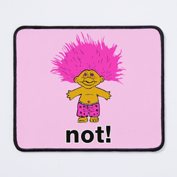 Item preview, NOT! TROLL! designed and sold by hellomalcolm.