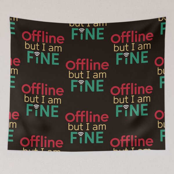 Item preview, Offline but I am Fine designed and sold by KLArtzStore.