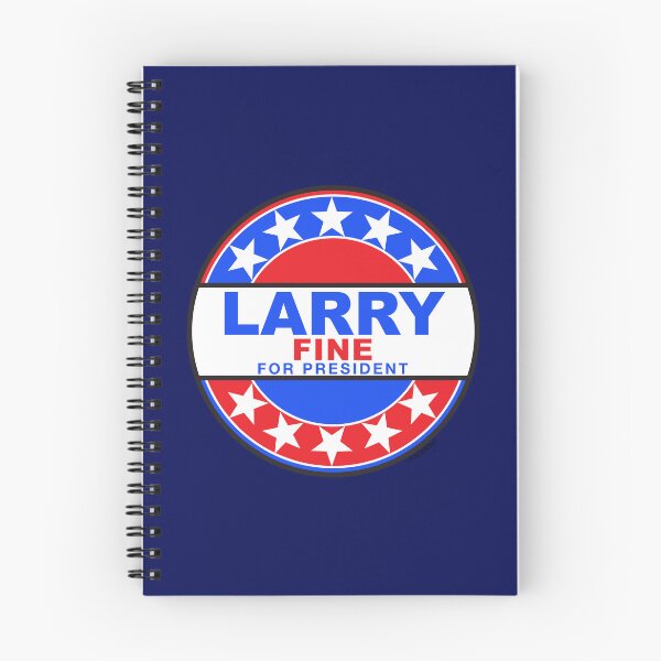 Item preview, LARRY FINE For President - THREE STOOGES designed and sold by phigment-art.