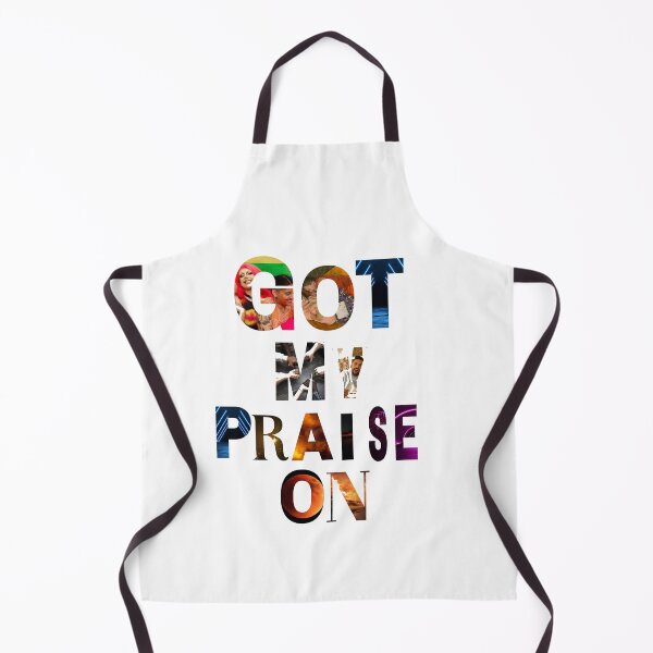 Item preview, Got my praise on designed and sold by RegalRaiment.