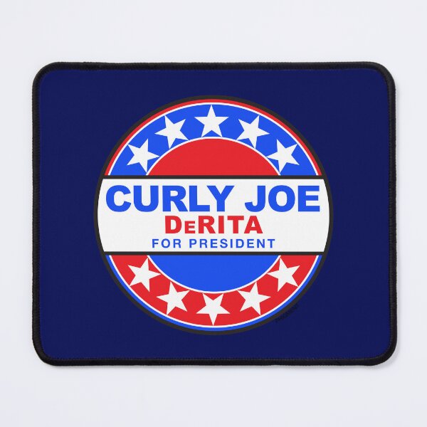 Item preview, CURLY JOE DERITA For President - THREE STOOGES designed and sold by phigment-art.