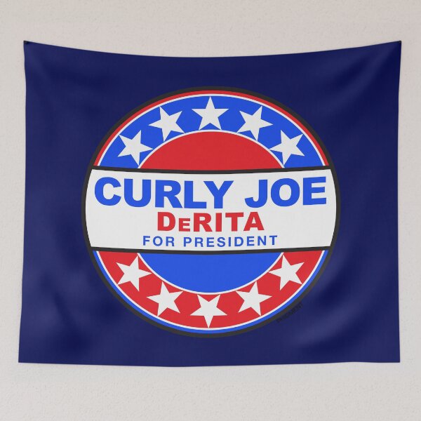 Item preview, CURLY JOE DERITA For President - THREE STOOGES designed and sold by phigment-art.