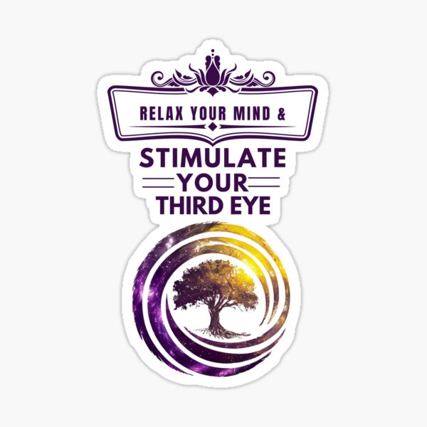 Item preview, Relax Your Mind and Stimulate Your Third Eye designed and sold by Norden Prime.