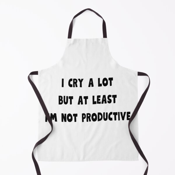 Item preview, I cry a lot, but at least I'm not productive designed and sold by AnyShops.