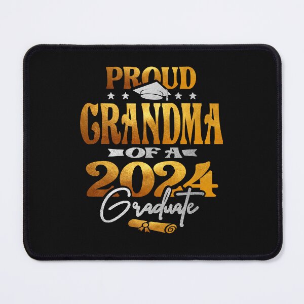 Item preview, Proud Grandma of a 2024 Graduate Class of 2024 Senior designed and sold by cidolopez.