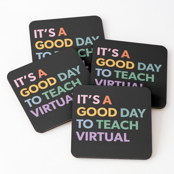 Item preview, IT'S A GOOD DAY TO TEACH VIRTUAL designed and sold by CWLStacey.