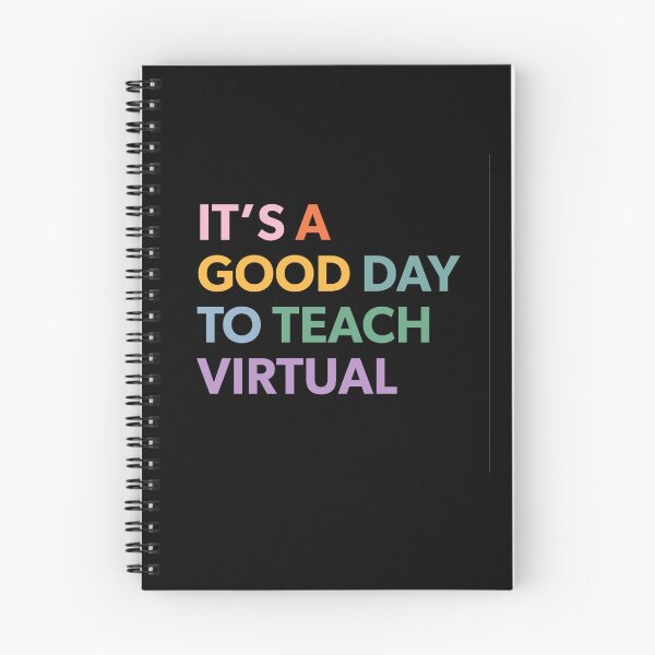 Item preview, IT'S A GOOD DAY TO TEACH VIRTUAL designed and sold by CWLStacey.