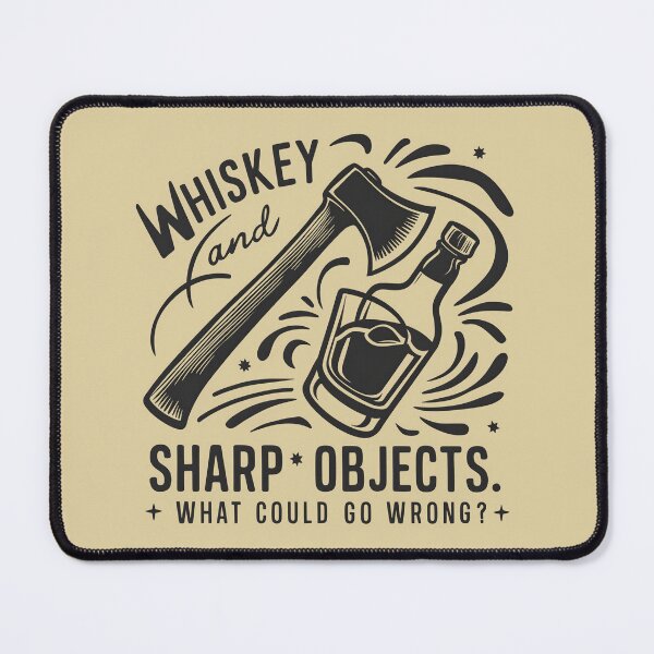 Item preview, Whiskey and Sharp Objects. What could go wrong? Funny Axe Throwing Lover designed and sold by FurRealStudioCo.