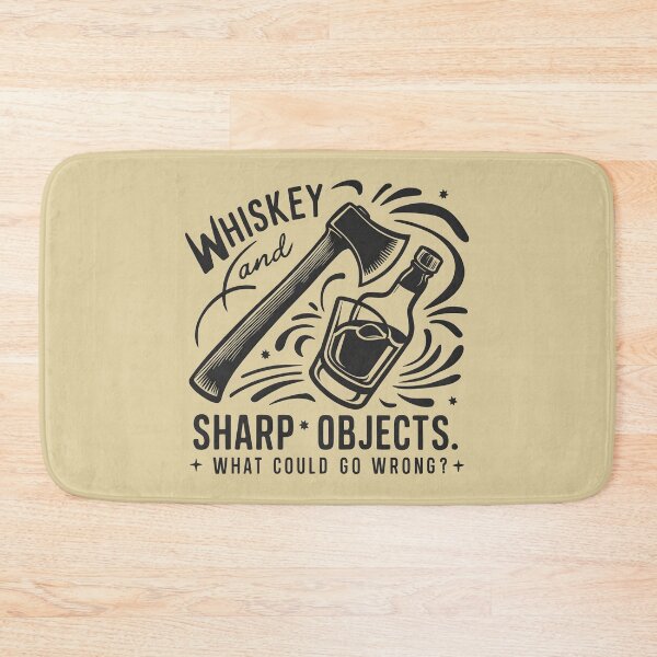Item preview, Whiskey and Sharp Objects. What could go wrong? Funny Axe Throwing Lover designed and sold by FurRealStudioCo.