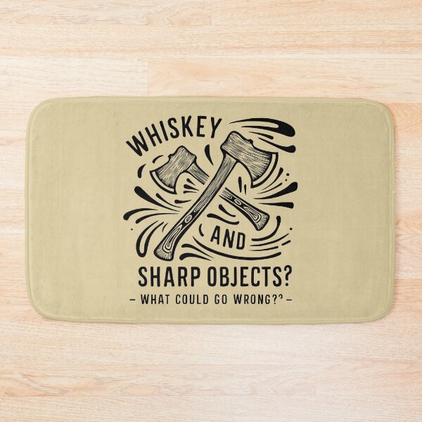 Item preview, Whiskey and Sharp Objects. What could go wrong? Funny Axe Throwing Lover designed and sold by FurRealStudioCo.