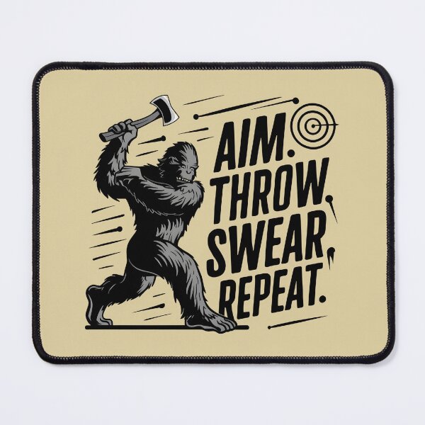 Item preview, Aim Throw Swear Repeat bigfoot Lover Funny Axe Throwing Lover Famer Party designed and sold by FurRealStudioCo.
