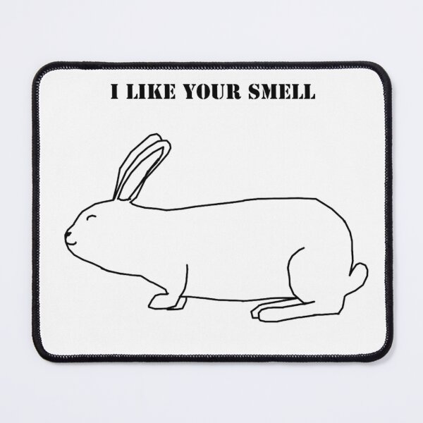 Item preview, I like your smell bunny designed and sold by Natty Warkentin.