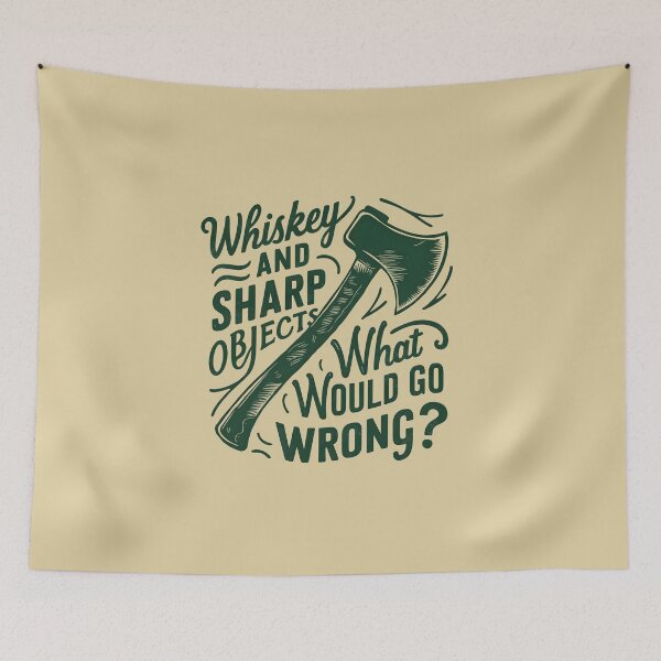 Item preview, Whiskey and Sharp Objects. What could go wrong? Funny Axe Throwing Lover designed and sold by FurRealStudioCo.