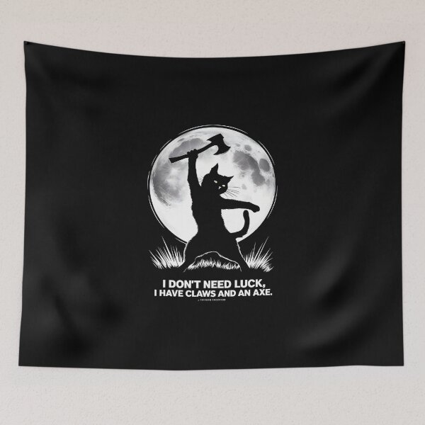 Item preview, I don't need luck I have claws and axe Funny Axe Throwing Lover designed and sold by FurRealStudioCo.