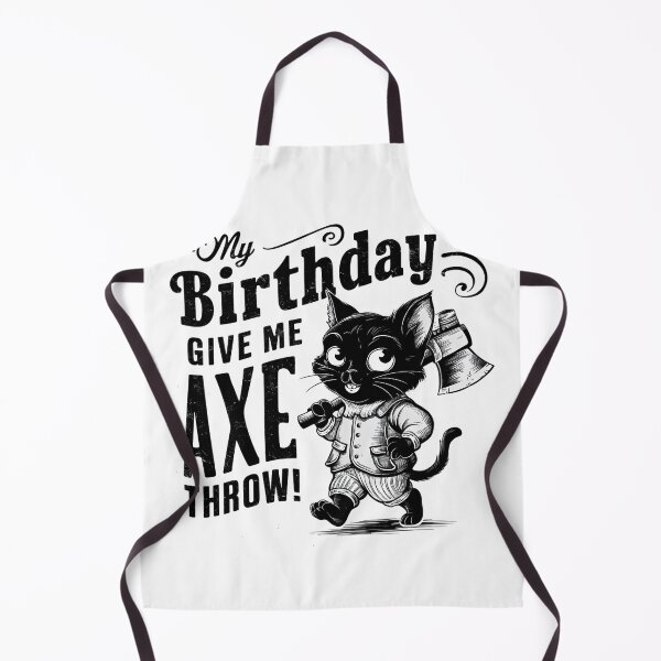 Item preview, It's My Birthday Funny Axe Throwing cat Lover Funny Axe Throwing Lover Famer Party designed and sold by FurRealStudioCo.
