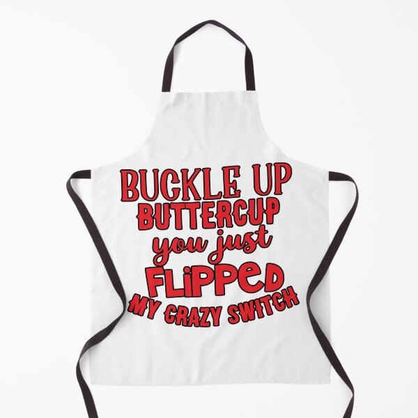 Item preview, Buckle Up Buttercup designed and sold by AmazingArtMandi.
