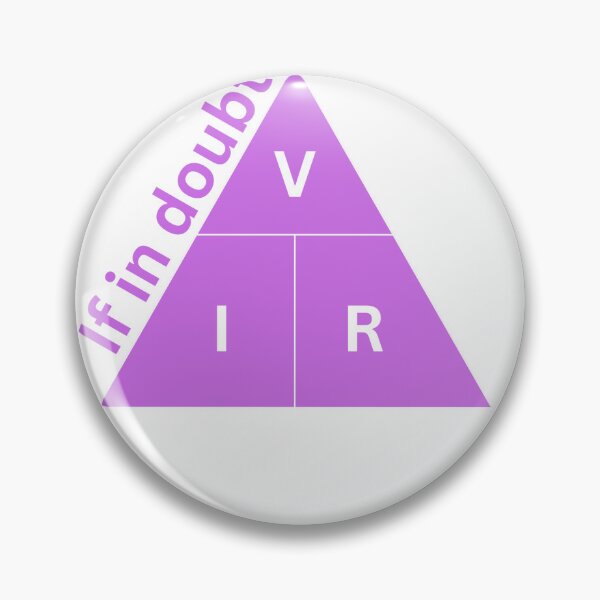 Item preview, If in Doubt Ohm's Triangle | Magenta and White Ohm's Law designed and sold by Bridget Beswick.