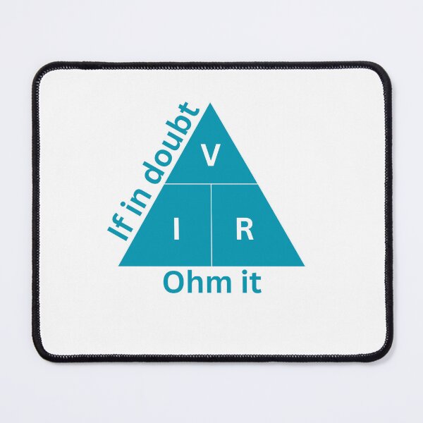 Item preview, If in Doubt Ohm It | Turquoise and White Ohm's Law designed and sold by Bridget Beswick.