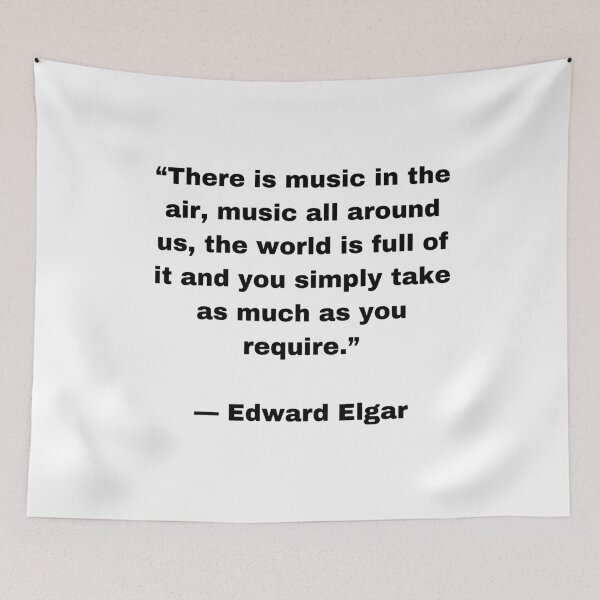 Item preview, Edward Elgar Quote |Sticker| There is Music in the air, music all around us, the world is full of it and you simply take as much as you require designed and sold by SeaNympth.
