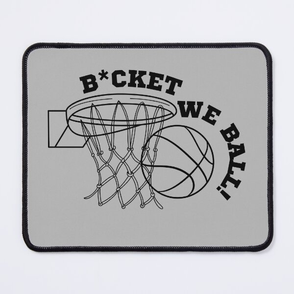 Item preview, B*cket- We Ball! designed and sold by Cat00Tome.
