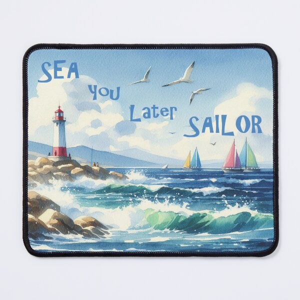 Item preview, Sea You Later Sailor  designed and sold by ClearNight.