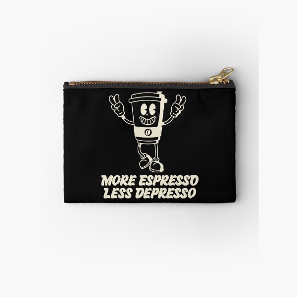 Item preview, Funny Quote More Espresso Less Depresso designed and sold by bolimj.