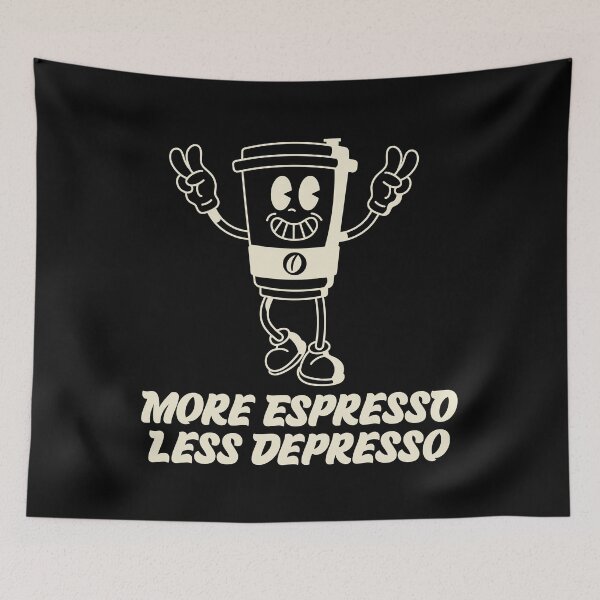 Item preview, Funny Quote More Espresso Less Depresso designed and sold by bolimj.