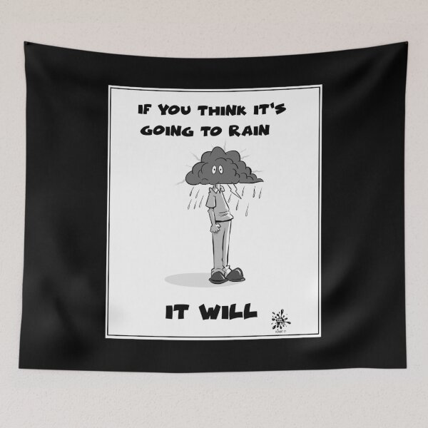 Item preview, If You Think it's Going to Rain designed and sold by TeeCeeCo.