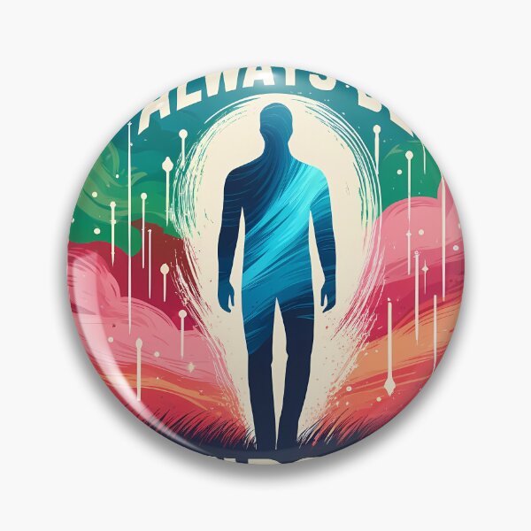 Item preview, Always Be Yourself – Inspiring Man designed and sold by slavmod.