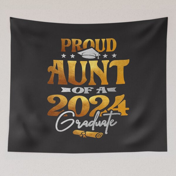 Item preview, Proud Aunt of a 2024 Graduate Class of 2024 Senior  designed and sold by cidolopez.