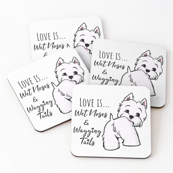 Item preview, Westie love is wet noses and wagging tails designed and sold by WarmAndWestie.